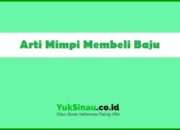 Tabir Terbuka:Rahasia Tersembunyi: Arti Mimpi Membeli Baju Tapi Tidak Jadi : Pertanda Baik atau Buruk? Kuak Misterinya!