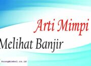 Misteri Terungkap: Arti Mimpi Melihat Banjir Besar : Ini Penjelasannya