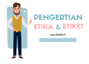 Membedakan Konsep Etika dan Etiket dalam Masyarakat