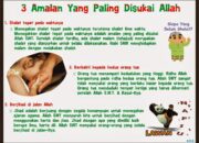 3 Hal yang Paling Disukai Allah: Amalan yang Mendapatkan Ridho-Nya