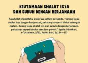 Pahala Jamaah Isya: Keutamaan Sholat di Malam Hari dengan Berjamaah