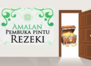 3 Hal yang Melapangkan Rezeki: Amalan untuk Membuka Pintu Rizki