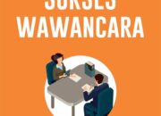 3 Hal yang Dilakukan Setelah Melakukan Wawancara: Langkah Lanjut yang Penting
