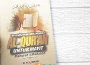 Pahala Bacaan Alquran untuk Mayit Menurut Muhammadiyah: Bagaimana Pandangannya?