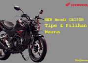5 Warna Baru CB150R Streetfire 2018: Pilihan Warna Sporty untuk Motor Anda