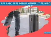Hari yang Baik untuk Bepergian Menurut Primbon: Tips Memilih Hari