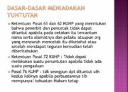 3 Hal yang Menghapuskan Hak Penuntutan: Ketentuan Hukum yang Perlu Dipahami
