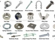 10 Jenis Fastener yang Penting dalam Dunia Konstruksi