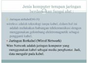 10 Jenis Komputer Terapan Jaringan Berdasarkan Koneksi: Memahami Teknologi Modern