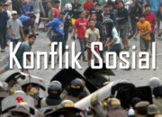 10 Macam Konflik Sosial dan Pengertiannya