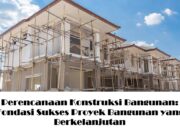 3 Hal yang Diperlukan pada Tahap Pra Rencana: Fondasi untuk Kesuksesan Proyek