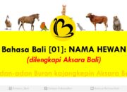 10 Nama Hewan dalam Bahasa Bali Alus yang Penuh Filosofi!