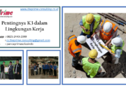 3 Hal yang Berkaitan dengan K3: Menciptakan Lingkungan Kerja Aman