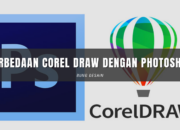 Perbedaan Penggunaan CorelDRAW dan Photoshop
