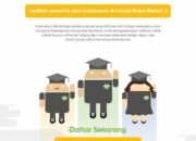 3 Hal yang Perlu Diketahui tentang Indonesia Android Kejar: Peluang Belajar Teknologi