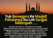 Pahala ke Masjid untuk Konsultasi: Apakah Setiap Langkah ke Masjid Diberkahi?