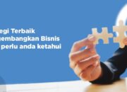 5 Tips for Business Growth: Strategi Meningkatkan Bisnis Anda dengan Efektif