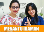 4 Tipe Cewek Calon Menantu Idaman: Kriteria yang Diidamkan Banyak Orang Tua!