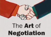 3 Hal yang Harus Dilakukan dalam Negosiasi: Tips Menjadi Negosiator Andal