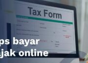 5 Tips Bayar Pajak Online: Cara Mudah dan Cepat Tanpa Ribet