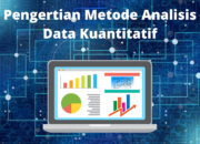 10 Jenis Data Statistik Kuantitatif dan Cara Menganalisanya