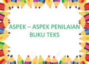 3 Hal yang Menjadi Aspek Penilaian Suatu Buku: Kualitas Isi dan Manfaat