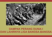 10 Dampak Positif Perang Dunia 1 Bagi Dunia: Teknologi Ekonomi dan Politik