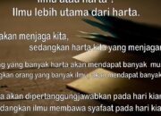 Perbedaan Mendasar Antara Ilmu Pengetahuan dan Harta