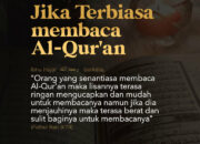 Pahala Membaca Alquran Terletak pada Setiap Huruf: Ganjaran dari Setiap Lafaz