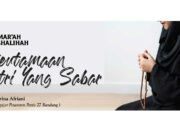 Pahala Bagi Istri yang Sabar kepada Anak: Keutamaan Ibu dalam Islam