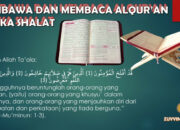 Pahala Membaca Alquran Ketika Sholat: Bagaimana Setiap Ayat Membawa Kebaikan