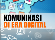 10 Media Komunikasi Terpopuler di Era Digital