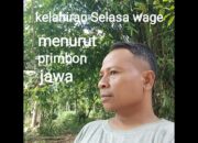 Lahir Selasa Wage Menurut Primbon Jawa: Mengungkap Karakter dan Nasib