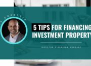 5 Tips for Financing Investment Property 2024: Strategi Pembiayaan Properti Investasi