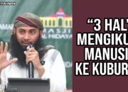 3 Hal yang Mengikuti Orang Mati: Bekal yang Terus Menyertai di Alam Kubur