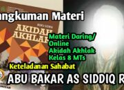 3 Hal yang Perlu Diteladani dari Abu Bakar: Keteladanan dari Sahabat Rasulullah