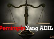 Pahala Bagi Pemimpin yang Adil: Keberkahan di Dunia dan Akhirat
