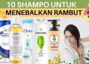 10 Jenis Shampo Terbaik Yang Perlu Anda Tahu