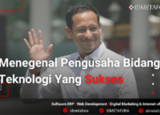 10 Pengusaha Sukses di Bidang Komputer yang Mendorong Inovasi Digital Indonesia!