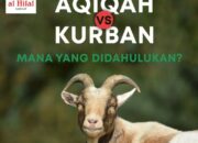 10 Perbedaan Qurban dan Aqiqah: Hukum Pelaksanaan dan Tujuan