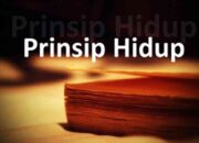 3 Hal yang Harus Diterapkan dalam Hidup: Prinsip Hidup yang Membawa Kebaikan