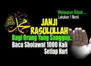 Manfaat Spiritual dari Membaca Sholawat 1000 Kali: Penghubung Hamba dengan Rasul