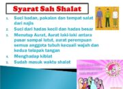 3 Hal yang Wajib Suci dalam Sholat: Syarat Sahnya Ibadah Sholat